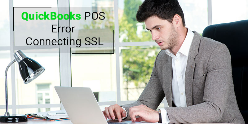 QuickBooks POS Error Connecting SSL
