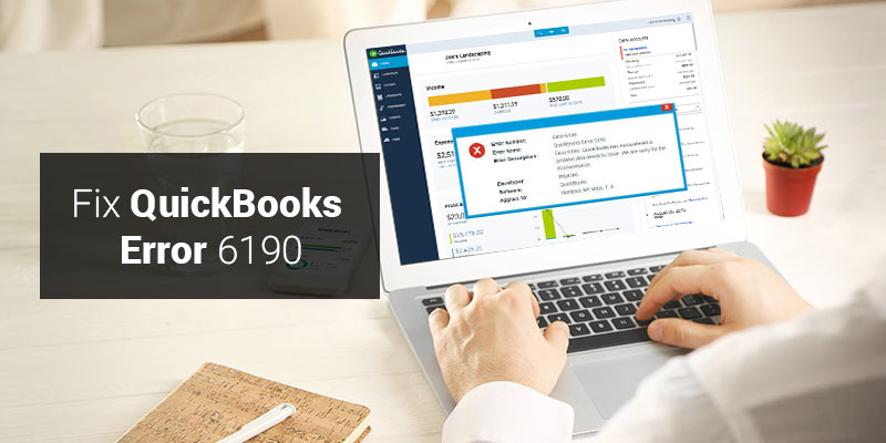 Fix QuickBooks Error 6190