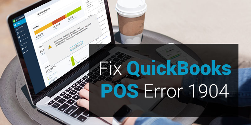 Fix QuickBooks POS Error 1904