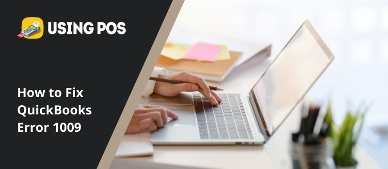 QuickBooks Error 1009