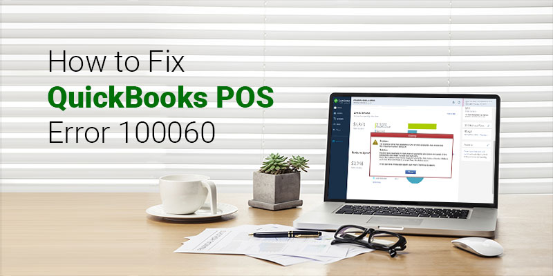 QuickBooks POS Error 100060