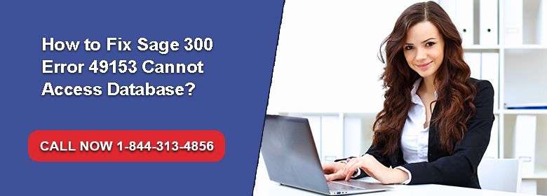 Sage 300 Error 49153 Cannot Access Database