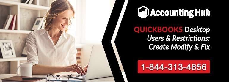 QuickBooks Desktop Users & Restrictions