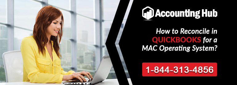 Reconcile in QuickBooks for a MAC Operating System