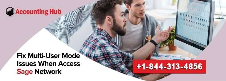 Sage Multi User Mode Issues