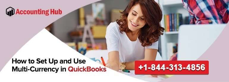 Set Up and Use Multi Currency in QuickBooks