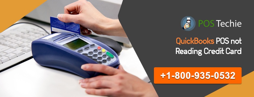 QuickBooks POS not Reading Credit Card