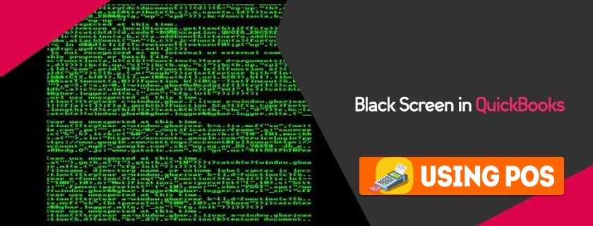 Black Screen in QuickBooks