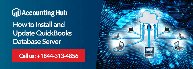 Install and Update QuickBooks Database Server
