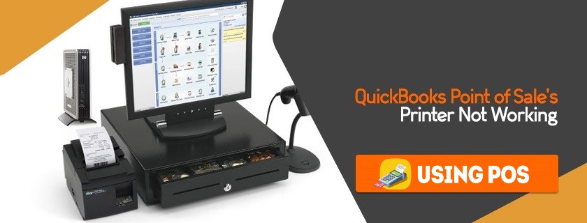 QuickBooks Point of Sale Printer Not Working