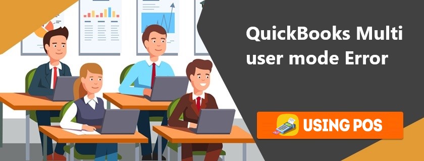 QuickBooks Multi user mode Error