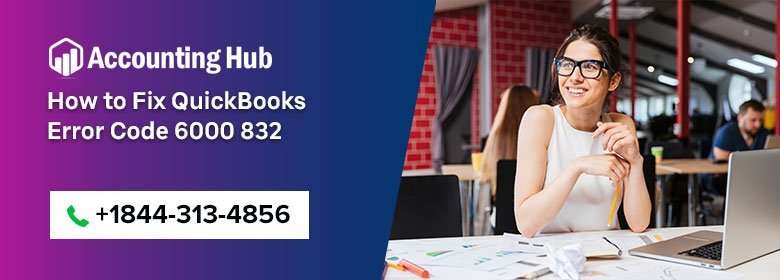 QuickBooks error code 6000 832