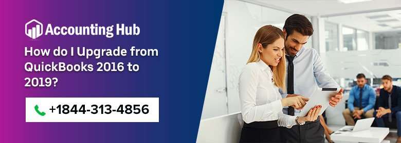 upgrade from-quickbooks 2016 to 2019