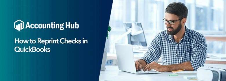 Reprint Checks in QuickBooks
