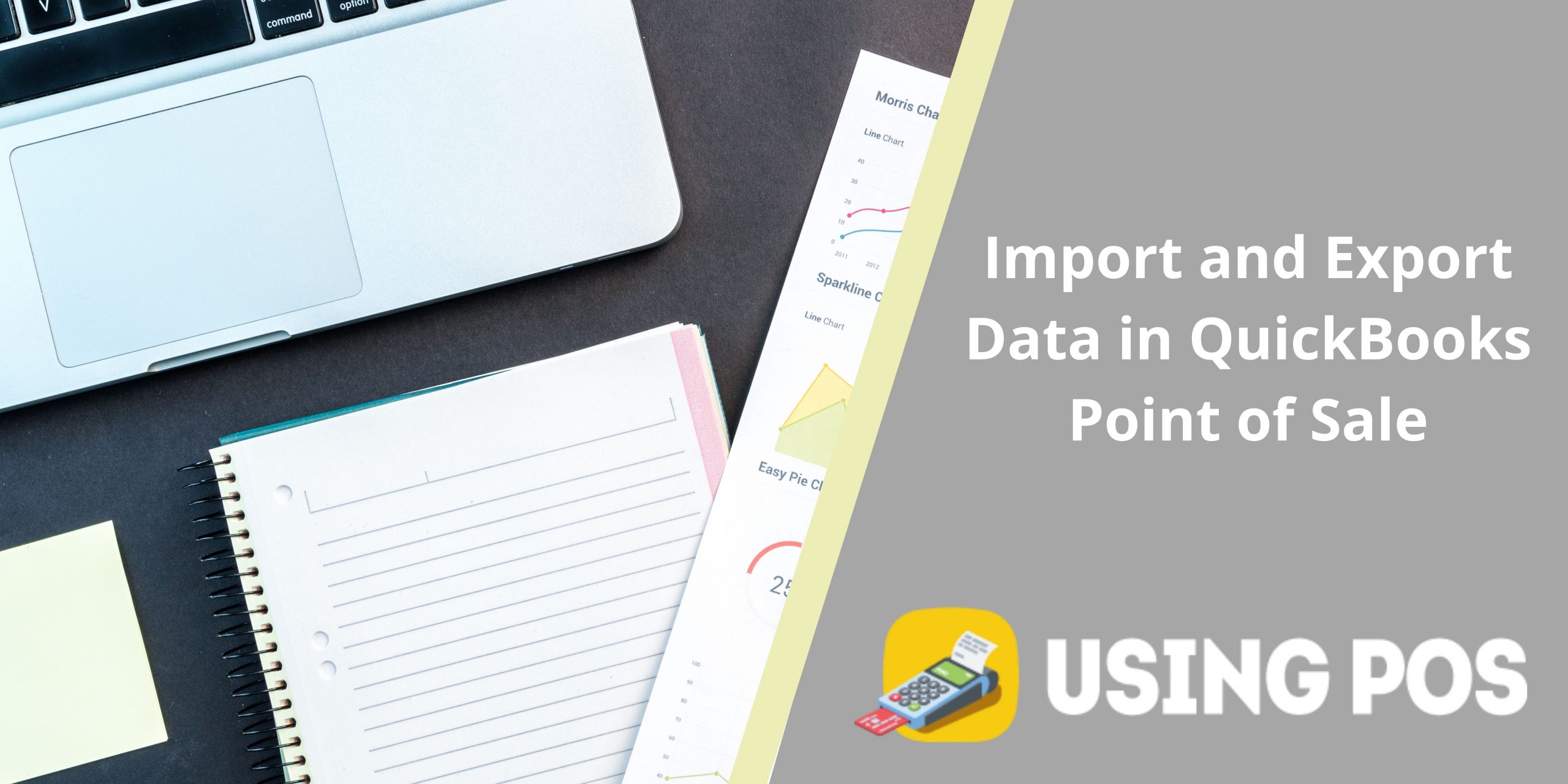 Import and Export Data in QuickBooks Point of Sale